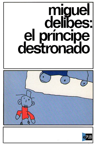 El príncipe destronado